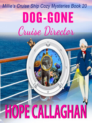 cover image of Dog-Gone Cruise Director